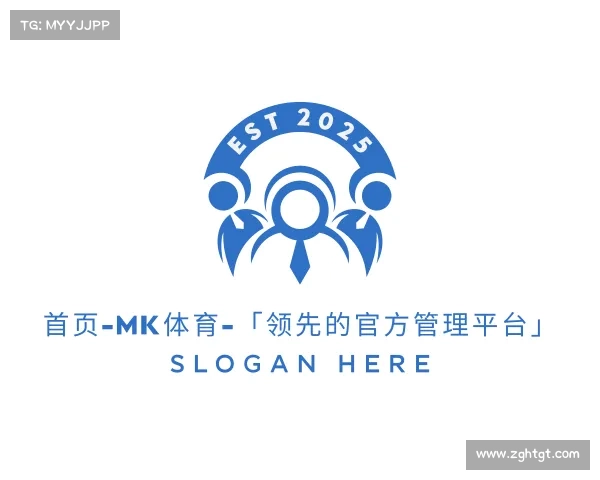 了解首页-MK体育-「领先的官方管理平台」